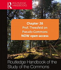 Das Buchkapitel zu Pseudo-Commons von Prof. Theesfeld (2019) im Routledge Handbook of the Study oft he Commons ist jetzt frei zugnglich. https://www.routledge.com/Routledge-Handbook-of-the-Study-of-the-Commons-1st-Edition/Hudson-Rosenbloom-Cole/p/book/9781138060906